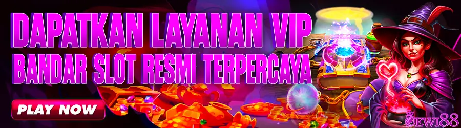 DEWI88 - Layanan Hiburan Online Daring Aman, Cepat & Terpercaya